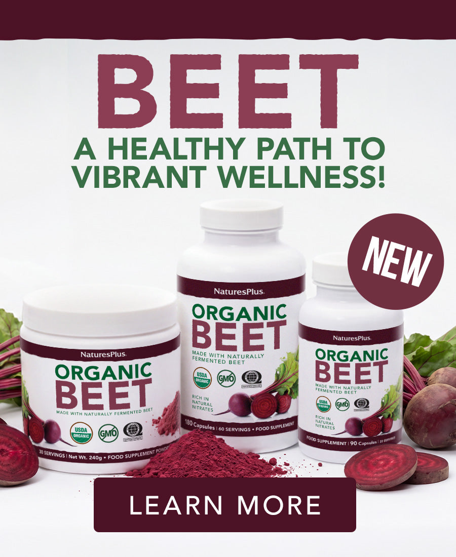 Banner showcasing NaturesPlus Organic Beet supplements with fresh beet imagery and a “NEW” product badge.